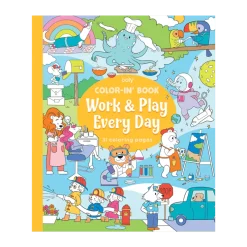 Värityskirja - Work & Play Every Day